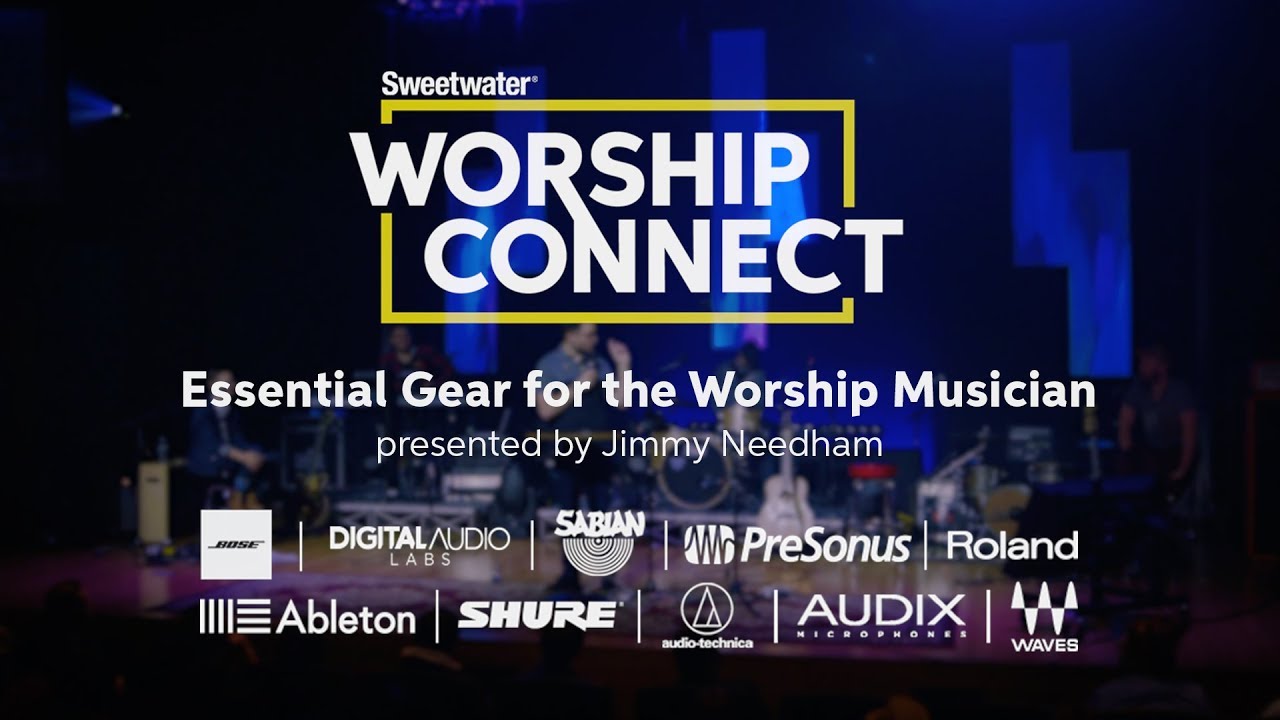 Essential Gear for the Worship Musician presented by Jimmy Needham