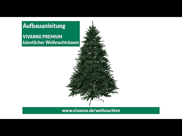 VIVANNO Premium Weihnachtsbaum aufstellen - Aufbauanleitung - YouTube