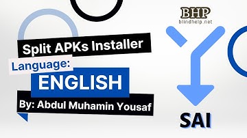 How to Install APKS Using Split APKs Installer (SAI) | English Demonstration | By Abdul Muhamin