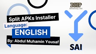 How to Install APKS Using Split APKs Installer (SAI) | English Demonstration | By Abdul Muhamin screenshot 4