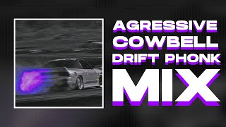 COWBELL DRIFT PHONK MIX VOL.3