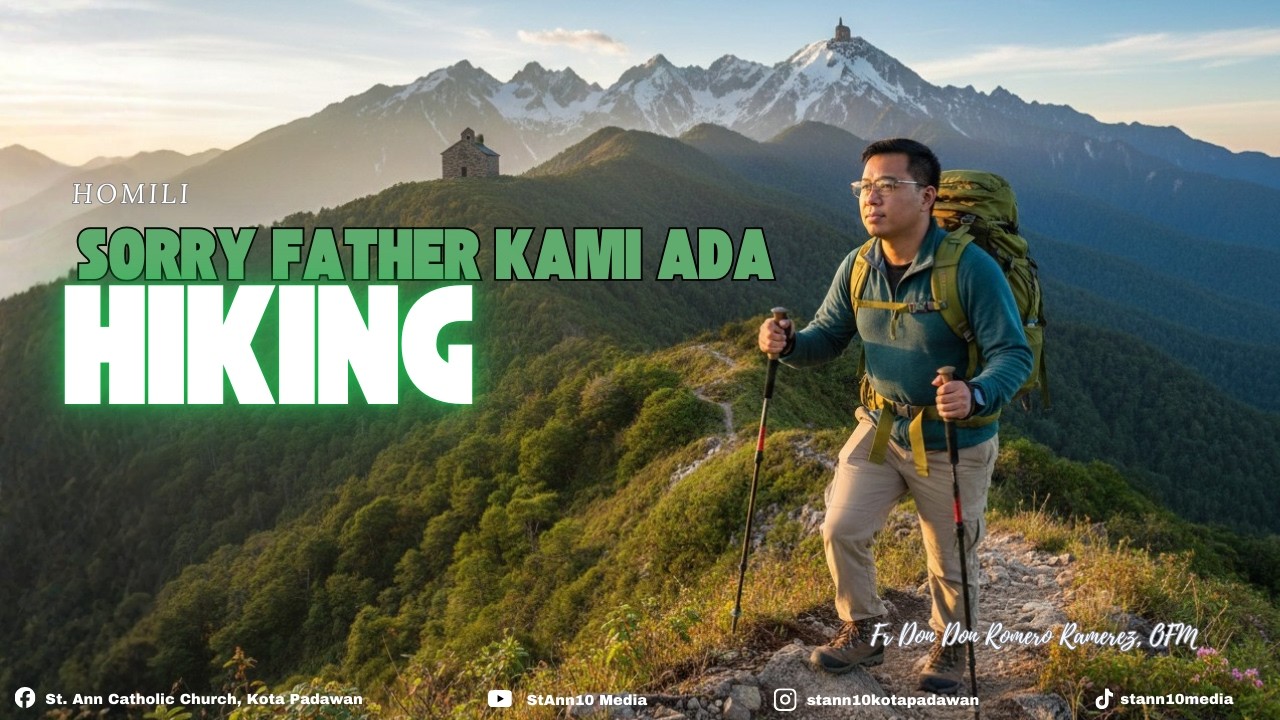 MAAF FATHER KAMI ADA HIKING
