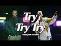 Disiz Try Try Try Feat Kid Cudi Vexub Clip mp3