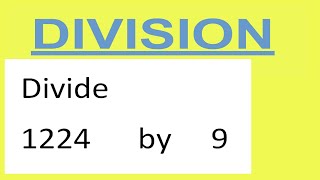 Divide 1224 by 9