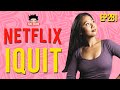 Why I Quit Netflix | Fun With Dumb Ep 281