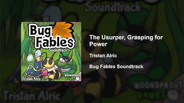 Bug Fables OST - 80 - The Usurper, Grasping for Power