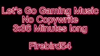 Lets Go Gaming no Copywrite Backround 