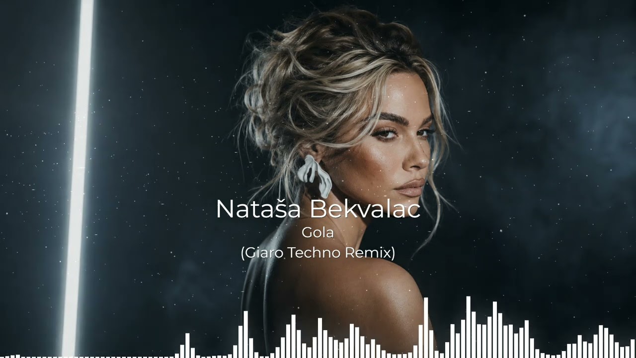 Download Nataša Bekvalac - Gola (Giaro Techno Remix) MP3