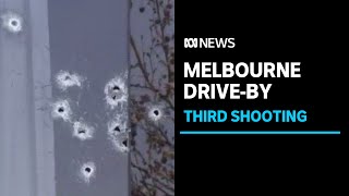 Police investigate Melbourne drive-by shooting ABC News