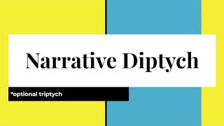 Narrative Diptych Presentation