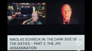 NIKOLAS SCHRECK interviewed by LEGS MCNEIL  DARK SIDE OF THE SIXTIES PART 3 THE JFK ASSASSINATION