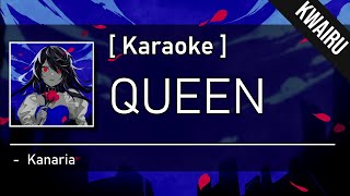 [Karaoke] QUEEN - Kanaria [REMAKE]
