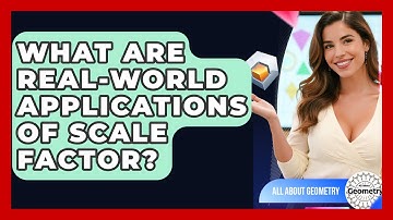 What Are Real-world Applications Of Scale Factor? - All About Geometry