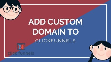 How To Add Custom Domain Into Clickfunnels Account + Add SSL