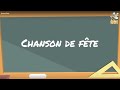 Chanson pour enfants chanson de fte song for kids chansonnette