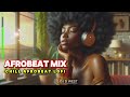 2 HOUR Afrobeats Mix 2024 | TEMS Chill Songs | Afrobeats/R&amp;B MUSIC PLAYLIST 2024