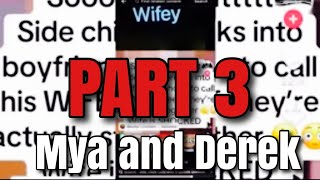 Mya & Derek Part 3🤦🏾‍♂️😲