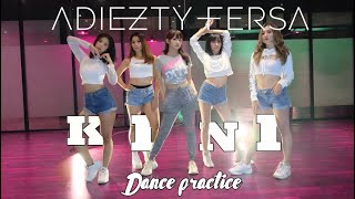 Adiezty Fersa - KINI (AKU BEBAS) dance practice