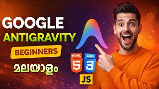 Coding ഇനി മാറും 🔥 Google Antigravity AI IDE Full Review Malayalam