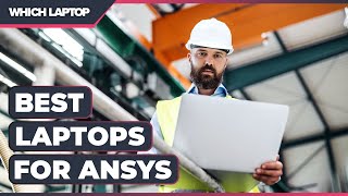 MORE RAM - BEST AnSys Laptops 2021!
