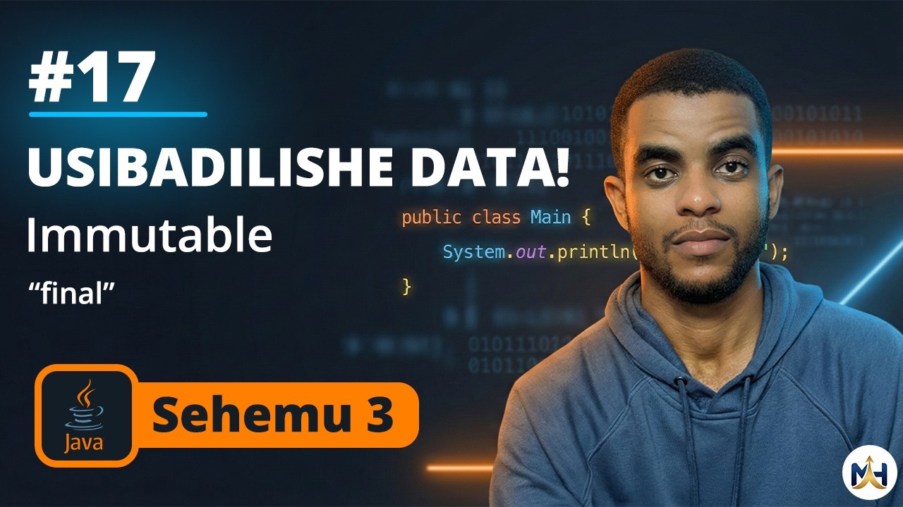 17. Immutable Objects katika Java (OOP Advanced Tips).