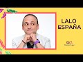 Lalo España | Blog 927