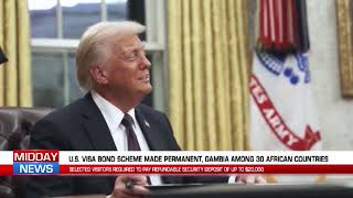 NEW U.S. VISA BOND POLICY AFFECTS GAMBIAN TRAVELLERS. screenshot 1