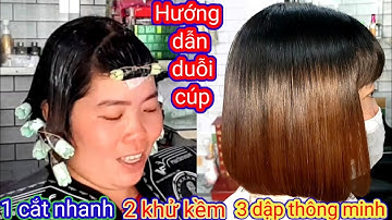Hướng dẫn cắt  tóc nhanh  duỗi cúp chi tiết dễ thực hiện