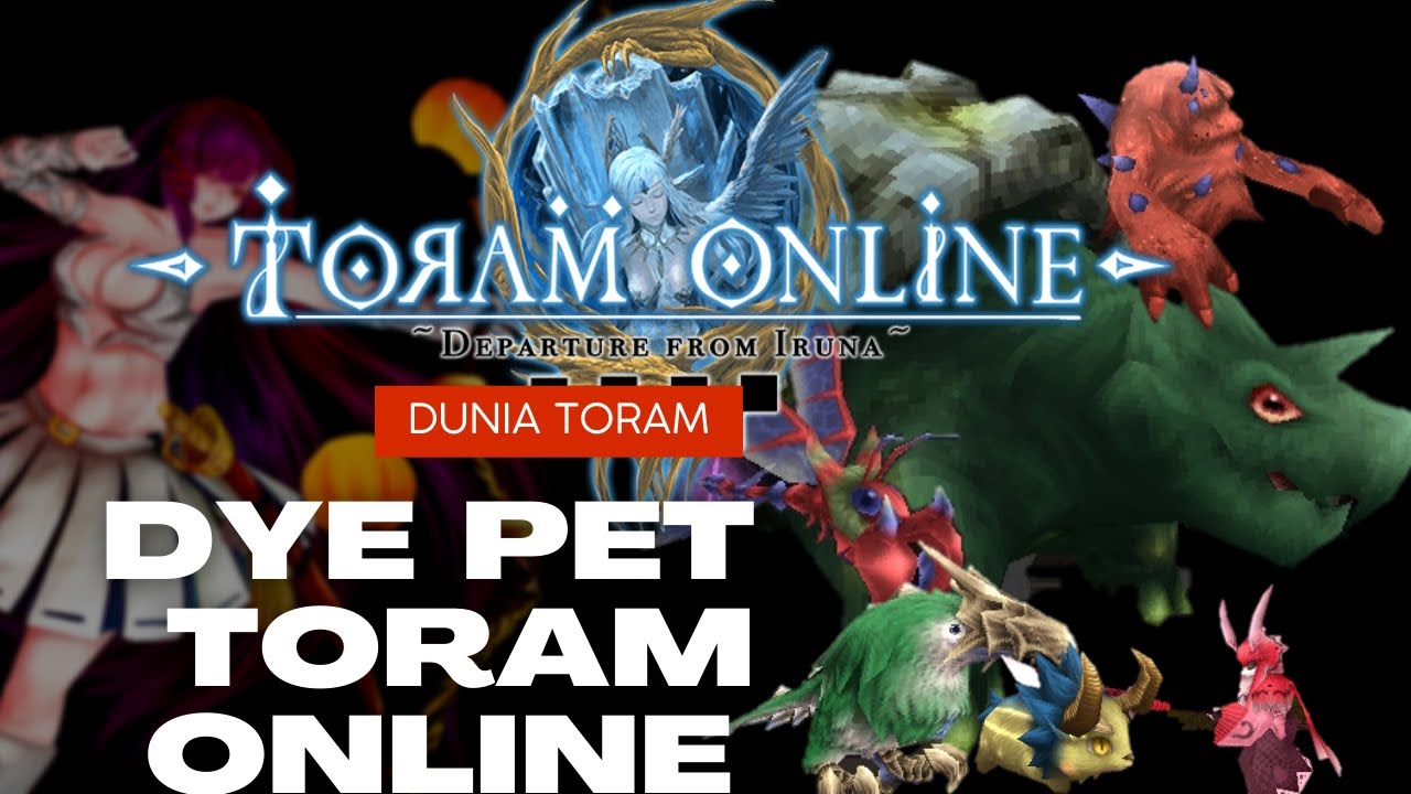 New Update Toram Online update pet & Dye YouTube