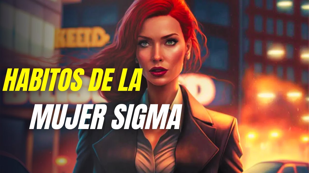 LAS MUJERES SIGMA tienen estos 15 rasgos de personalidad frecuentemente