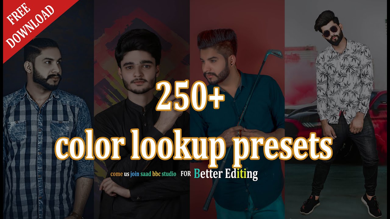 250+ Color Lookup presets for Photoshop free download photoshop editing tutorials SAAD BBC STUDIO