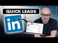 The fastest way to increase linkedin leads