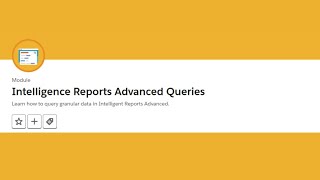 Intelligence Reports Advanced Queries Trailhead || Trailhead Salesforce