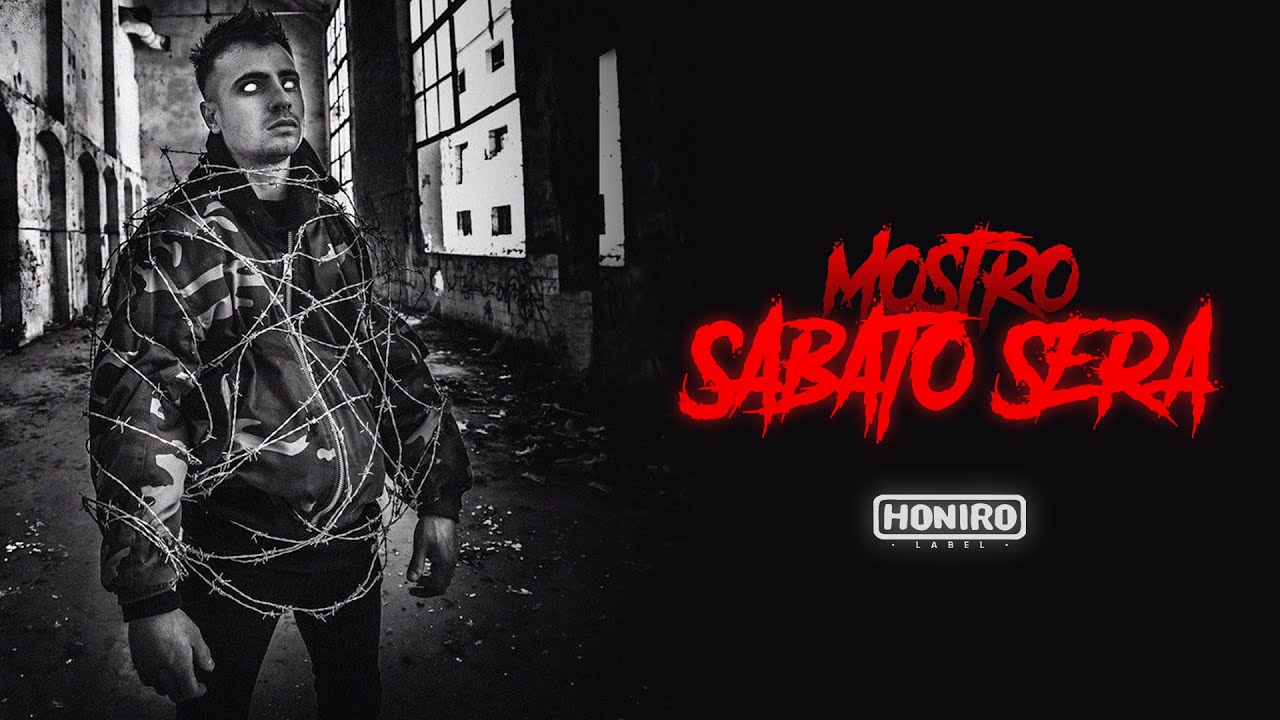 MOSTRO - 12 - SABATO SERA - YouTube