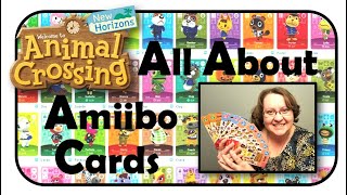 All About Amiibo Cards for Animal Crossing New Horizon