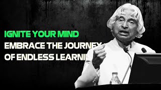 Unlocking Potential - APJ Abdul Kalam on Lifelong Learning