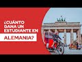 ¿Cuánto gana un estudiante en Alemania?