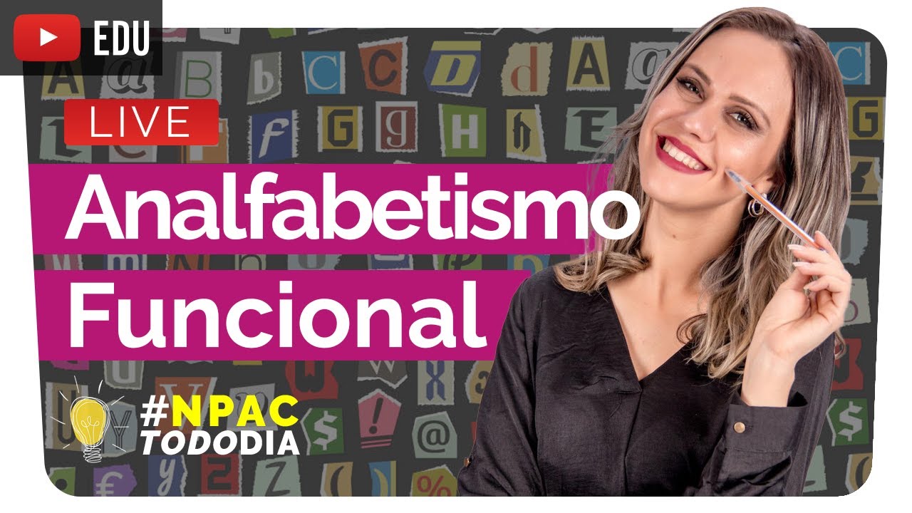 Analfabetismo Funcional no Brasil | Repertório de Redação | Maria ...