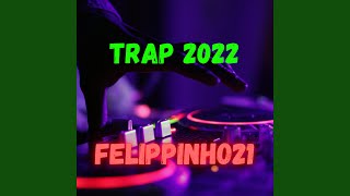 Trap 2022