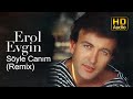 Erol Evgin Söyle Canım Remix Official Audio