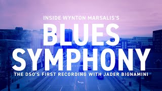 Inside Wynton Marsaliss Blues Symphony