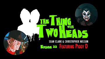The Thing With Two Heads Episode 22 Ranking A Nightmare on Elm Street Films w/ Piggy D of Rob Zombie