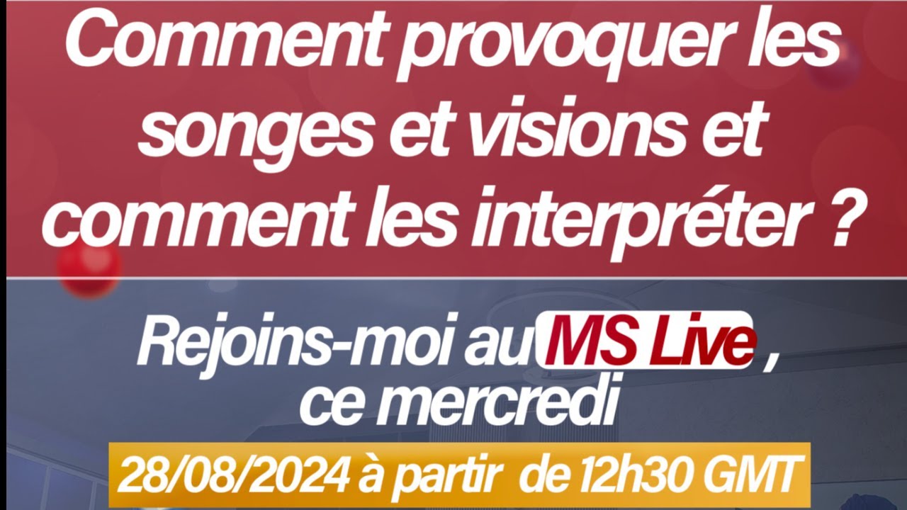 Comment provoquer les songes et visions et comment les interpréter ?