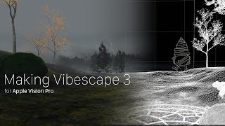 The Art of Immersive Environments: Making Vibescape 3 for Apple Vision Pro