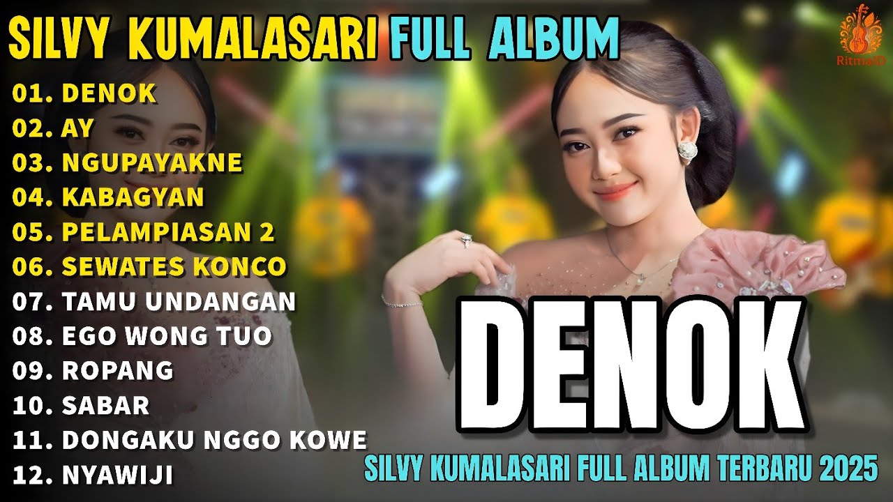 DENOK - AY -  NGUPAYAKNE - Silvy Kumalasari Full Album Terbaru 2025 | Campursari Jawa Terbaik 2025