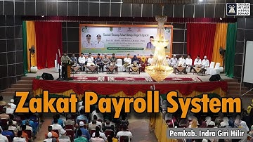 ZAKAT PAYROLL SYSTEM | Pemkab. Indra Giri Hilir | Ustadz Abdul Somad