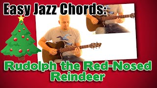 Video thumbnail of "Rudolph the Red-Nosed Reindeer Jazz Chords"