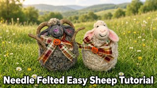 Needle Felting - ADORABLE EASY SHEEP