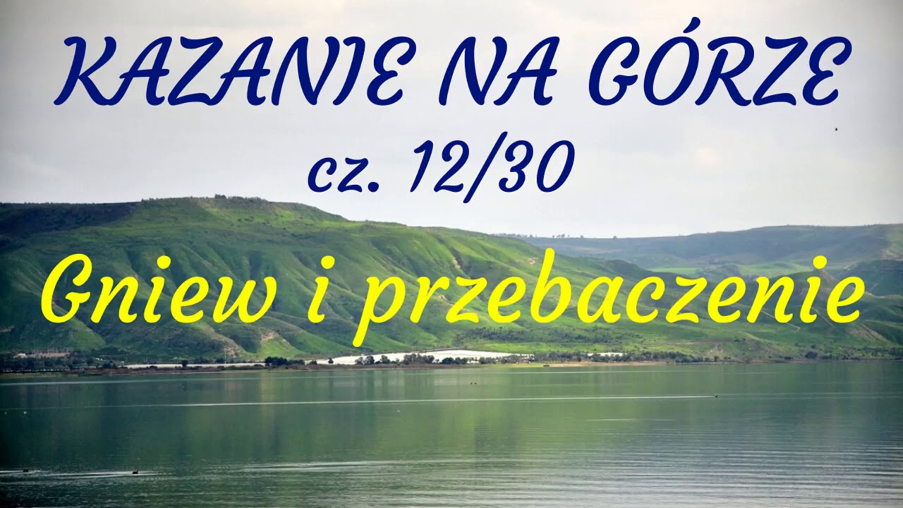wyk-ad-kazania-na-g-rze-cz-12-mt-5-21-26-youtube