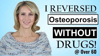 I Reversed Osteoporosis Naturally, Without Drugs! screenshot 3